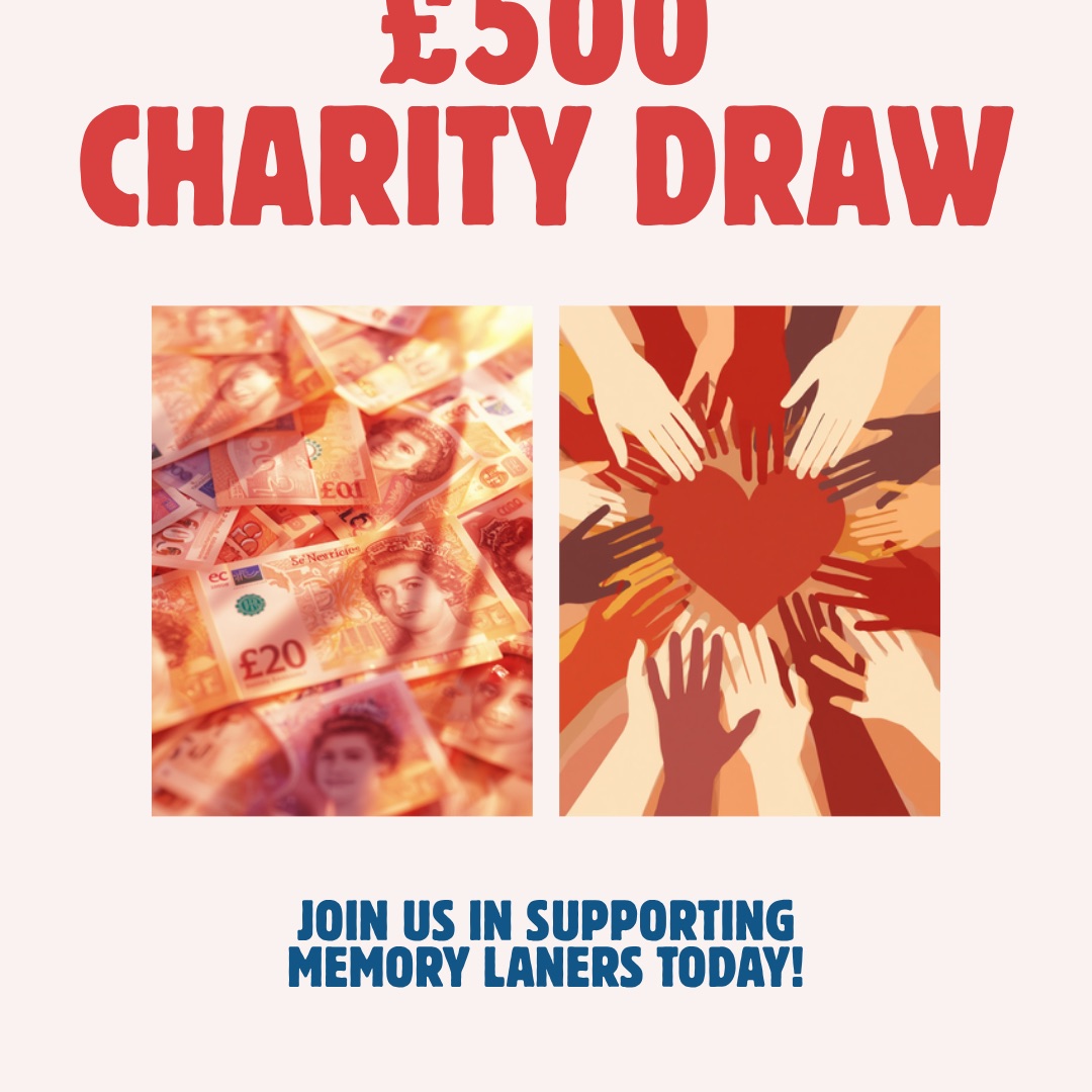 £500 Charity Draw | All Profits Donated to Memory Laners