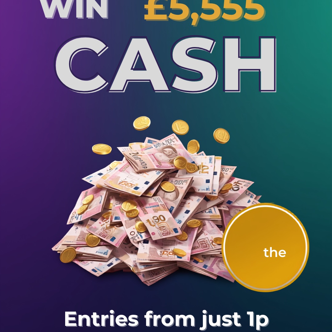 Win £5,555 Cash for 1p